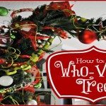 How to make a Who-ville Tree !